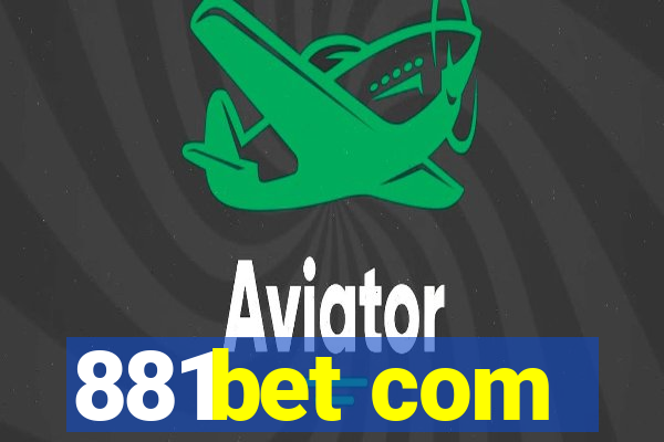 881bet com